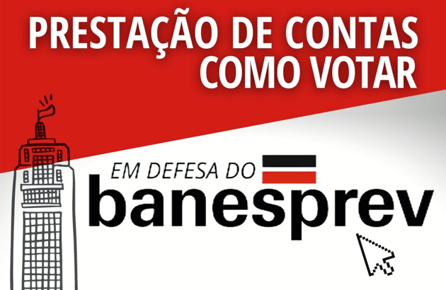 Entidades defendem voto NÃO na AGO Banesprev; veja os porquês